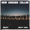New Ground Collab - Mocity Jones ft Oscify